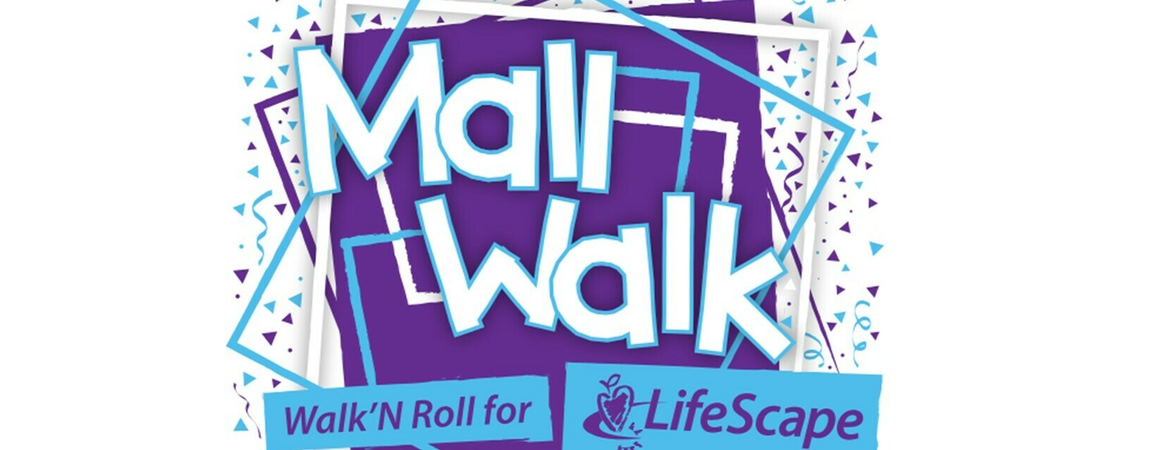 LifeScape MallWalk 2021